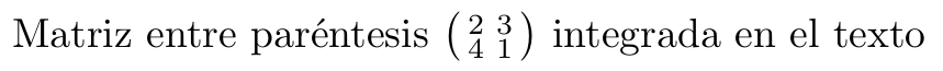 Matriz entre paréntesis integrada en el texto